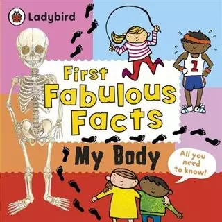First Fabulous Facts/ My Body