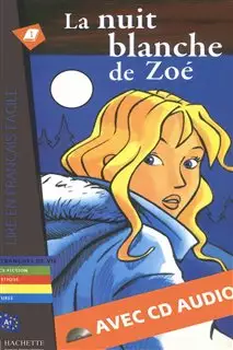 داستان فرانسه La Nuit Blanche de Zoe