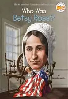 Who Was Betsy Ross