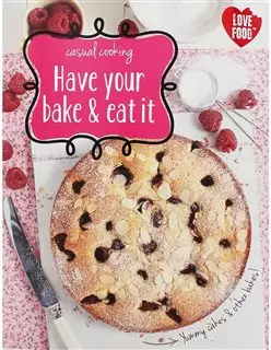 Have Your Bake & Eat it