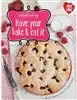 Have Your Bake & Eat it