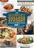 The Hungry College Student Cookbook/ 200+ Quick and Simple Recipes