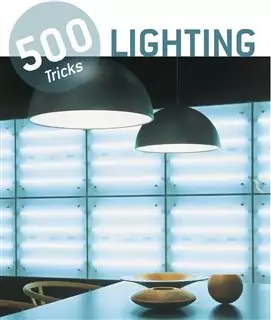 500 Tricks Lighting