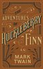 The Adventures of Huckleberry Finn