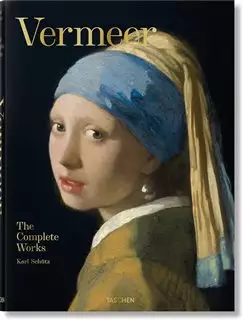 Vermeer/ The Complete Works