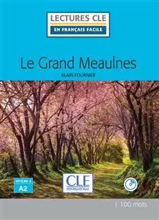 داستان فرانسوی Le Grand Meaulnes