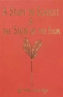 A Study In Scarlet And The Sign of the four