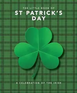 The Little Book Of St Patrick's Day