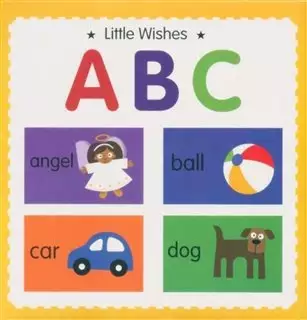 Padded Word Book / Little Wishes ABC