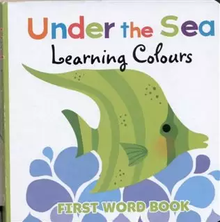 Learning Colours / Under the Sea