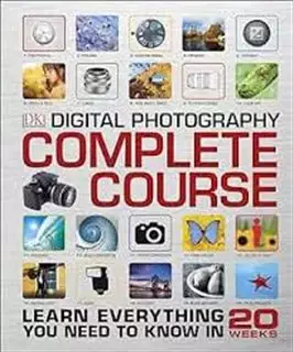 Digital photography Complete Course