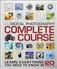 Digital photography Complete Course