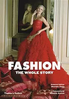 Fashion /The Whole Story
