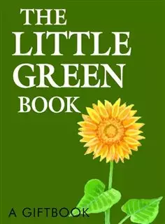 THE LITTLE GREEN BOOK/ A HELEN EXLEY GIFT BOOK