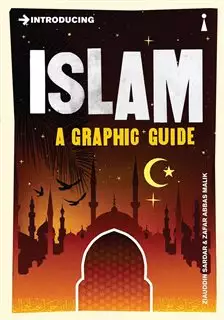 Interoducing Islam/ A Graphic Guide