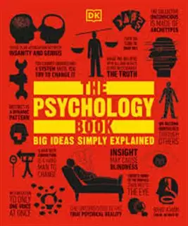 The Psychology Book/ Big Ideas Simply Explained