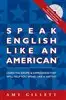 Speak English Like an American