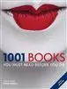 1001  BOOKS YOU MUST READ BEFORE YOU DIE