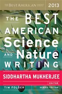 The Best American Science And Nature Writing