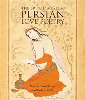 The british museum Persian Love Poetry