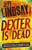 Dexter is Dead