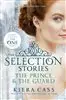 The Selection Stories/ The Prince & The Guard