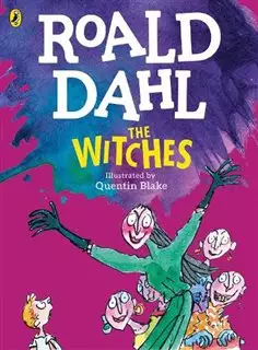 Roald Dahl / The Witches