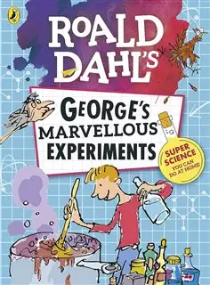 Roald Dahl / Georges Marvellous Experiments