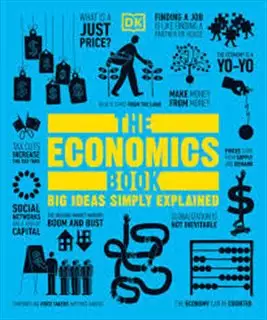 The Economics Book/ Big Ideas Simply Explained