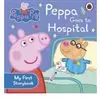 Peppa Goes to the Hospital