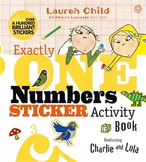 Charlie and Lola/ Exactly One Numbers Sticker Activity Book