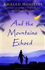 And The Mountains Echoed / Novel