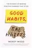 Good habits bad habits