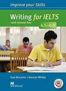 Improve Your Skills Writing for IELTS 4.5-6