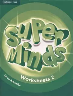 Super Minds 2 Worksheets