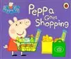 Peppa Pig: Let's Go Shopping Peppa