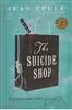 The Suicide Shop