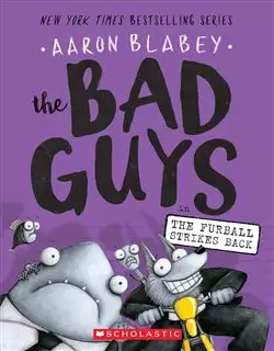 The Bad Guys 3/ The Furball Strikes Back